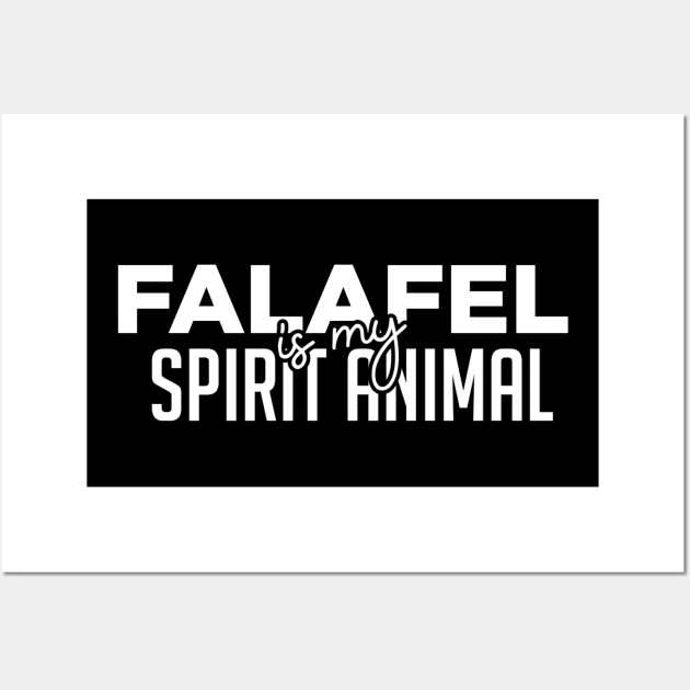 FALAFEL is my spirit animal Wall Art by Printnation